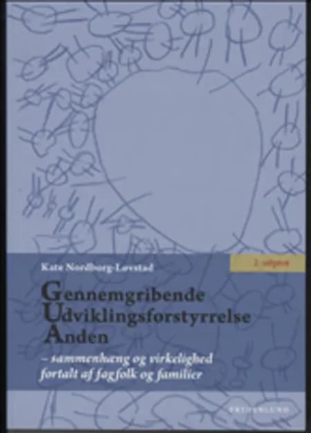 Gennemgribende, udviklingsforstyrrelse, anden af Kate Nordborg-Løvstad