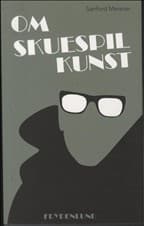 Om skuespilkunst af Sanford Meisner