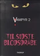 Til sidste blodsdråbe