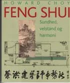 FENG SHUI SUNDHED, VELSTAND OG HARMONI