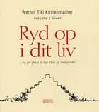 Ryd op i dit liv ..