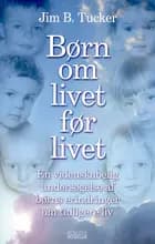 BØRN OM LIVET FØR LIVET
