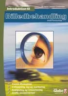 Introduktion til Billedbehandling med Photoshop