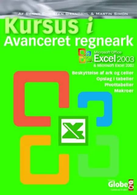 Kursus i avanceret regneark med Excel 2003 af Martin Simon