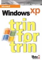 Windows XP - trin for trin af Heine Lennart Christensen