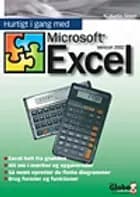 Hurtigt i gang med Microsoft Excel version 2002