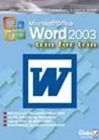 Word 2003 - trin for trin