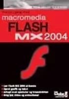 Hurtigt i gang med Flash MX 2004