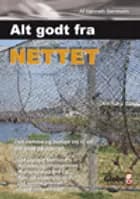 Alt godt fra nettet af Kenneth Bernholm