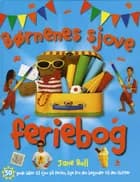 Børnenes sjove feriebog af Jane Bull