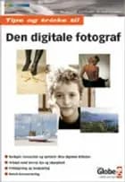 Den digitale fotograf