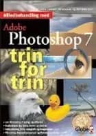 Billedbehandling med Adobe Photoshop 7.0 - trin for trin