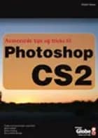 Avancerede tips og tricks til Photoshop CS2
