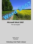 Word 2007 for nye brugere af M. Simon