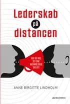 Lederskab på distancen af Anne Birgitte Lindholm