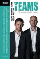 Teams af Morten Dohrmann Hansen og Bent Kock