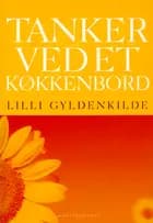 Tanker ved et køkkenbord