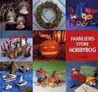 Familiens store hobbybog