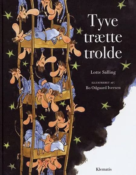 Tyve trætte trolde af Lotte Salling