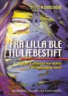 Fra lilla ble til læbestift
