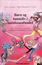 Børn og børneliv i nutidssamfundet