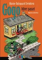 Gogo bliver passet