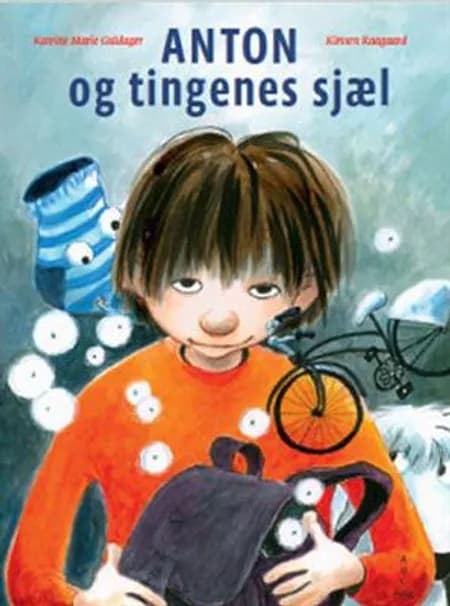 Anton og tingenes sjæl af Katrine Marie Guldager