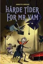 Hårde tider for Mr. Vam