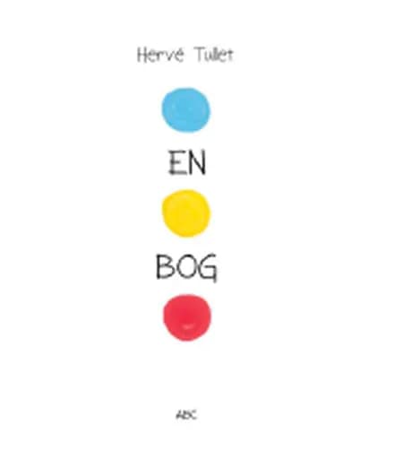 En bog af Hervé Tullet