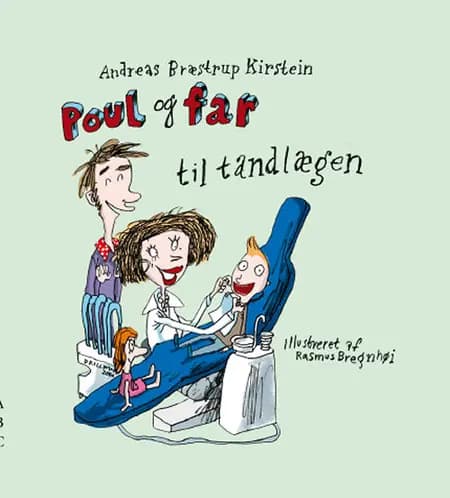 Poul og far til tandlægen af Andreas Bræstrup Kirstein