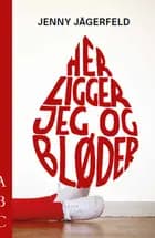 Her ligger jeg og bløder