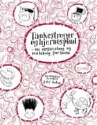 Tankestreger og hjernespind af Bo Odgaard Iversen