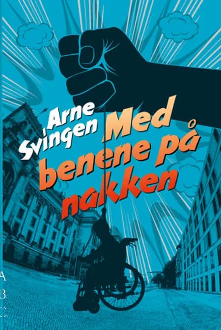 Med benene på nakken af Arne Svingen