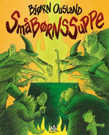 Småbørnssuppe af Bjørn Ousland