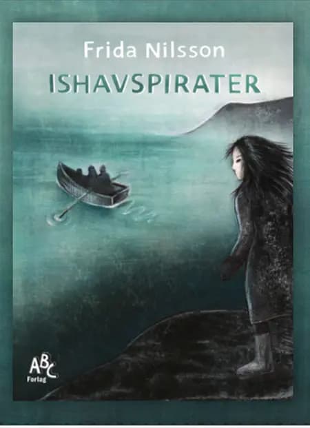 Ishavspirater af Frida Nilsson