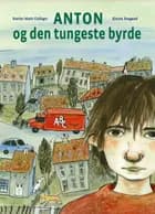 Anton og den tungeste byrde