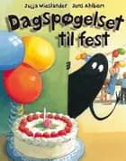 Dagspøgelset til fest