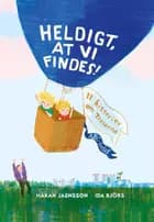 Heldigt, at vi findes