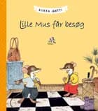 Lille mus får besøg