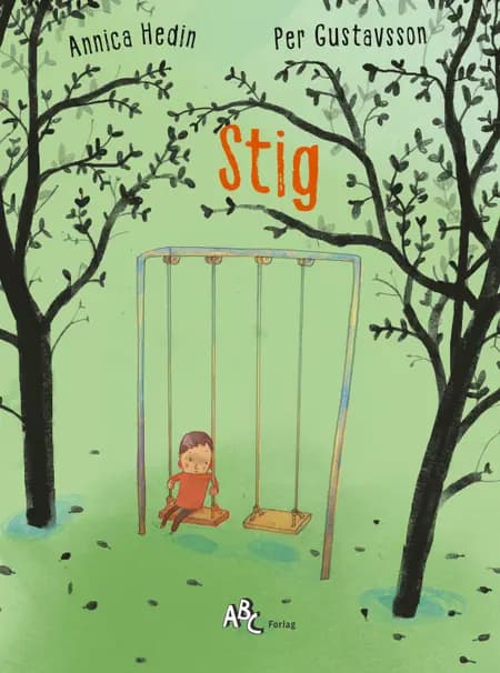 Stig af Annica Hedin