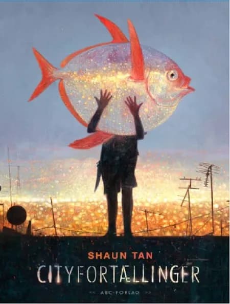 Cityfortællinger af Shaun Tan