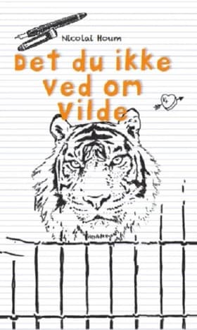 Det du ikke ved om Vilde af Nicolai Houm