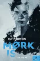 Mørk is af Sofia Nordin