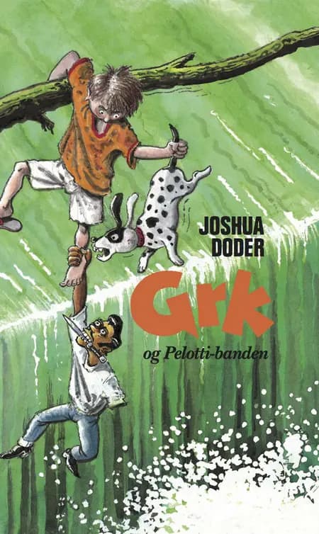 GRK og Pelotti-banden af Joshua Doder