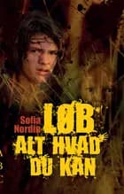 Løb alt hvad du kan af Sofia Nordin