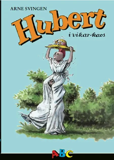 Hubert i vikarkaos af Jon Ranheimsæter