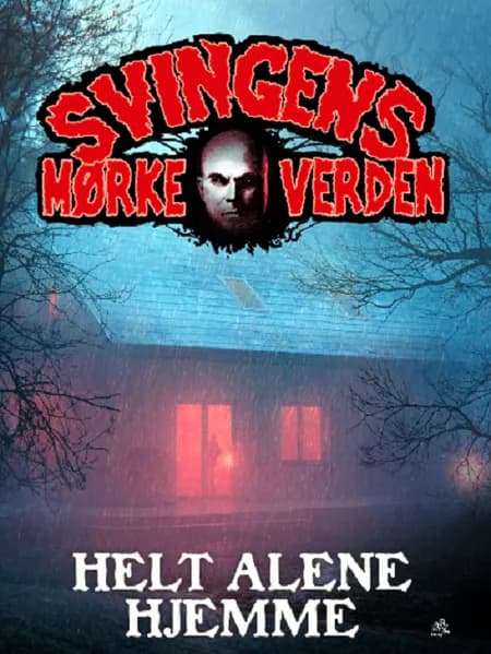 Helt alene hjemme af Arne Svingen