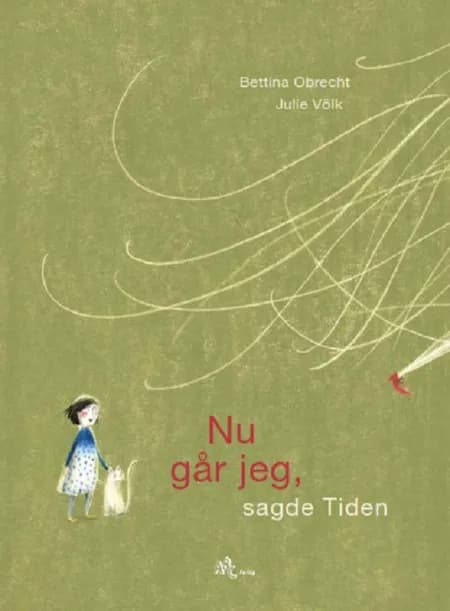 Nu går jeg, sagde Tiden af Bettina Obrecht