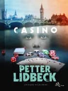 CASINO af Petter Lidbeck