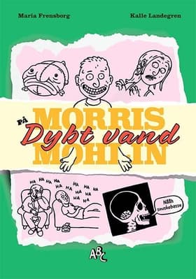 Morris Mohlin på dybt vand af Maria Frensborg